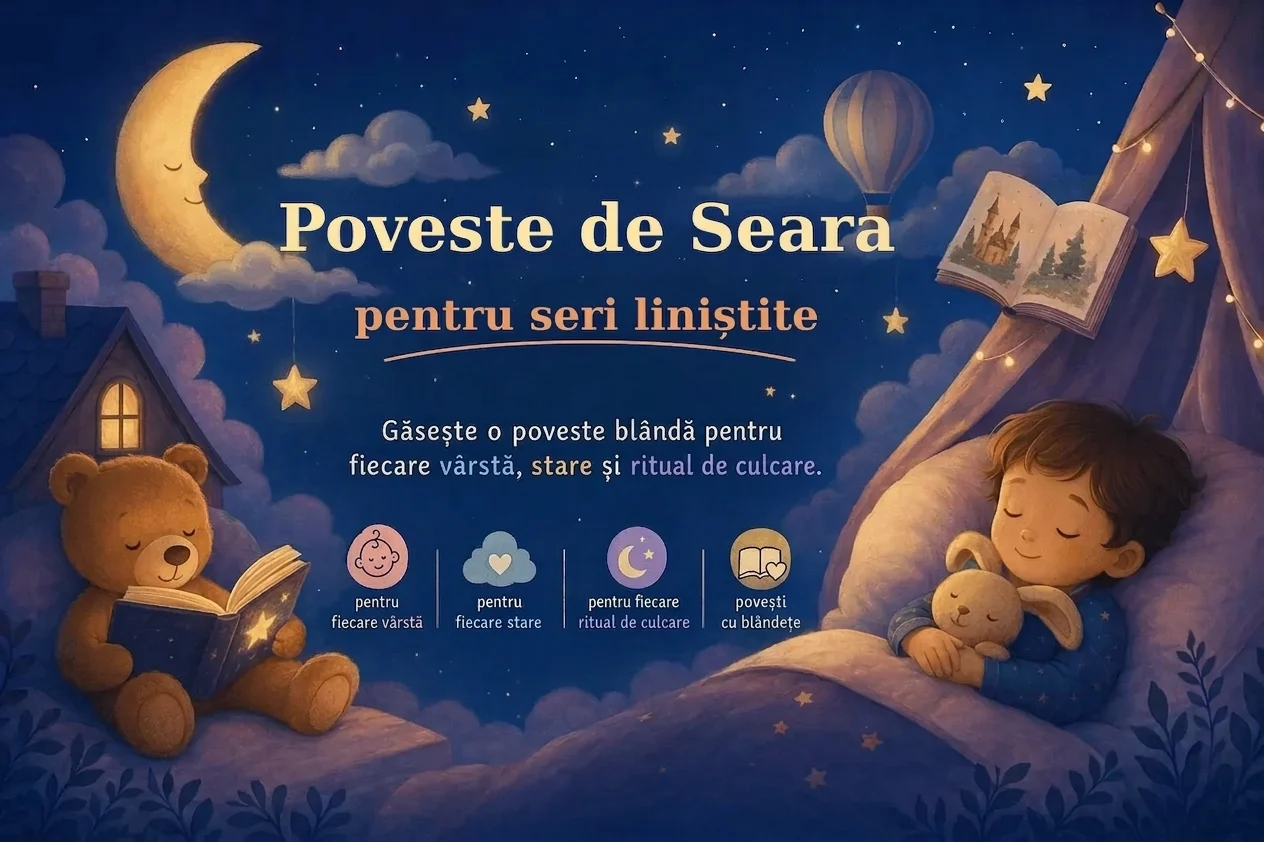 Poveste de Seara — povești calde pentru seri liniștite
